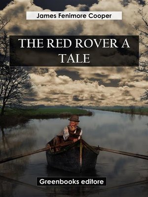 cover image of The Red Rover a Tale